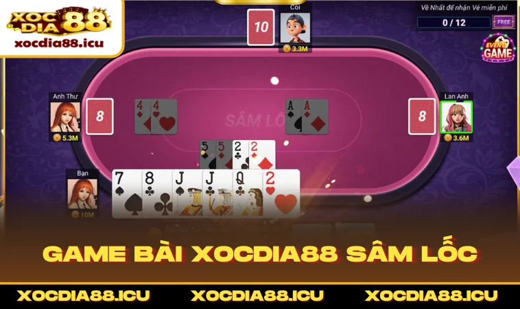 Game bài XOCDIA88 sâm lốc